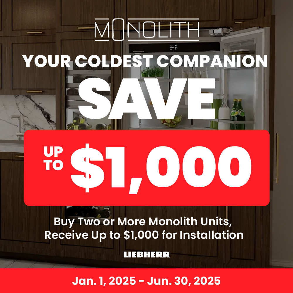 Liebherr Monolith - Install Savings - Save up to $1000